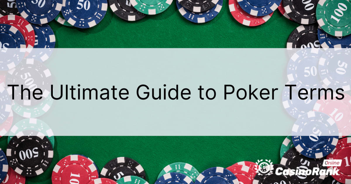 Galīgais pokera noteikumu ceļvedis